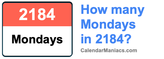 Mondays in 2184