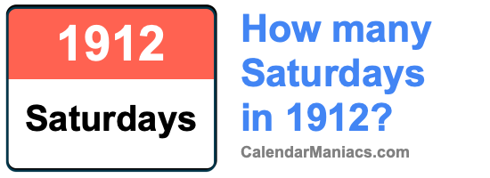 Saturdays in 1912