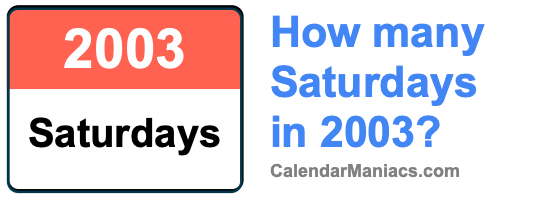 Saturdays in 2003