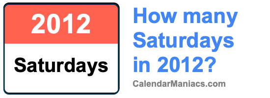 how-many-saturdays-in-2012