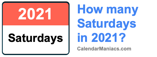 Saturdays in 2021