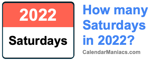 Saturdays in 2022