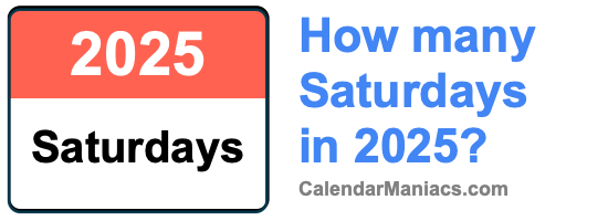 how-many-saturdays-in-2025