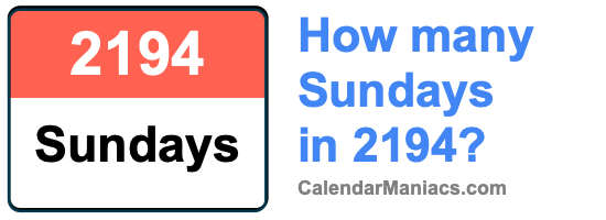 How many Sundays in 2194? Sundays in 2194