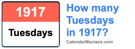 Tuesdays in 1917