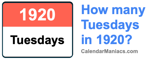 Tuesdays in 1920