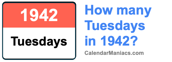 Tuesdays in 1942