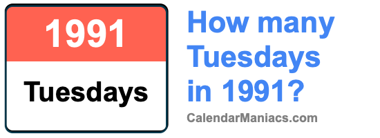Tuesdays in 1991