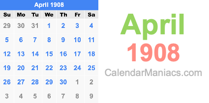 April 1908 Calendar April 1908