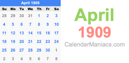 April 1909 Calendar April 1909
