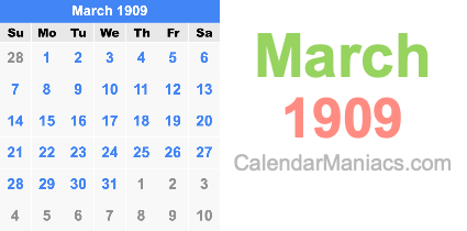 March 1909 Calendar March 1909