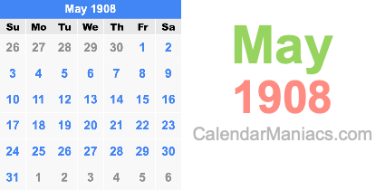 May 1908 Calendar May 1908
