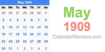 May 1909 Calendar May 1909