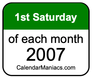 1st Saturday of Each month 2007