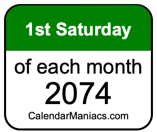 1st Saturday of Each month 2074
