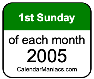 1st Sunday of Each month 2005