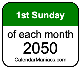 1st Sunday of Each month 2050