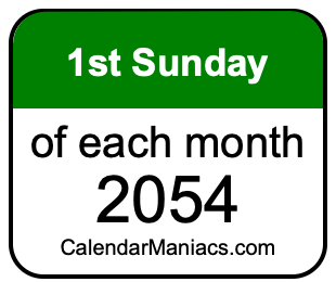 1st Sunday of Each month 2054