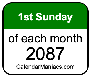 1st Sunday of Each month 2087