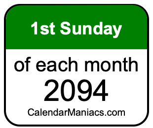1st Sunday of Each month 2094