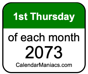 1st Thursday of Each month 2073