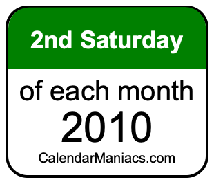 2nd Saturday of Each month 2010