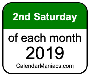 2nd Saturday of Each month 2019
