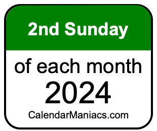 2nd Sunday of Each month 2024