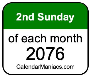 2nd Sunday of Each month 2076