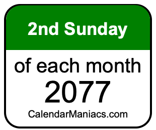 2nd Sunday of Each month 2077