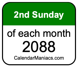 2nd Sunday of Each month 2088