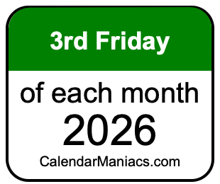 3rd Friday of Each month 2026