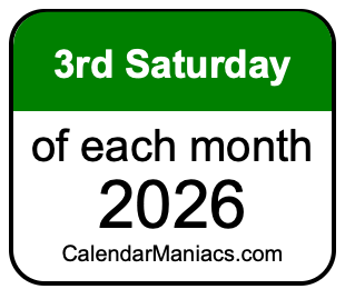 3rd Saturday of Each month 2026