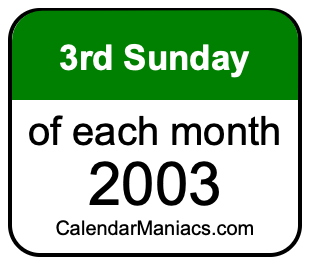 3rd Sunday of Each month 2003