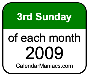 3rd Sunday of Each month 2009