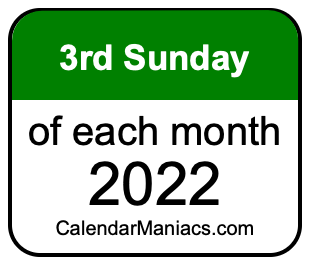 3rd Sunday of Each month 2022