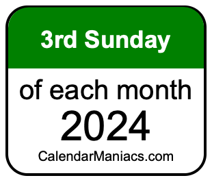 3rd Sunday of Each month 2024