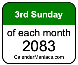 3rd Sunday of Each month 2083
