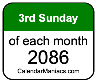 3rd Sunday of Each month 2086