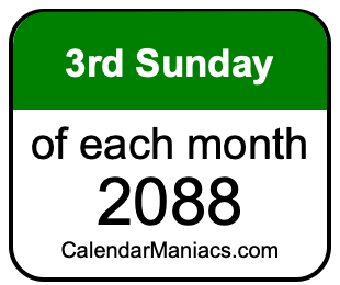 3rd Sunday of Each month 2088