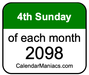 4th Sunday of Each month 2098