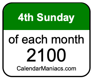 4th Sunday of Each month 2100