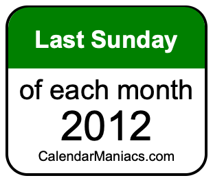 last Sunday of Each month 2012
