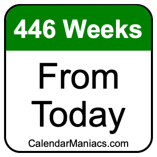 446 weeks from today