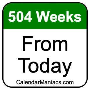504 weeks from today