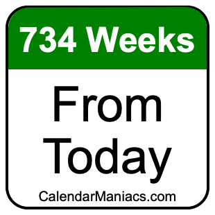 734 weeks from today