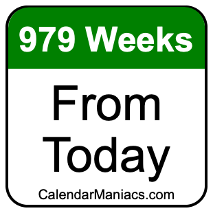 979 weeks from today